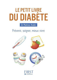 Title: Le Petit Livre du diabète, Author: Martine André