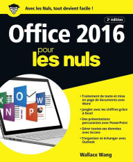 Title: Office 2016 pour les Nuls grand format, 2e édition, Author: Wallace Wang
