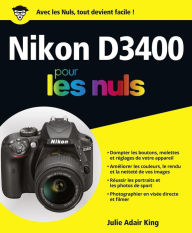 Title: Nikon D3400 pour les Nuls grand format, Author: Julie ADAIR KING