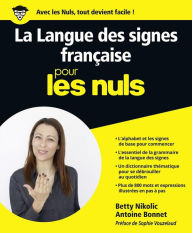 Title: La Langue des Signes Française pour les Nuls grand format, Author: Betty Nikolic