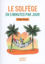 Title: Petit livre - Le solfège en 5 minutes par jour, Author: Frédéric Rouyer