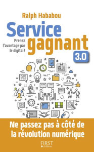 Title: Service gagnant 3.0, Author: Ralph HABABOU