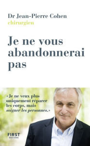 Title: Je ne vous abandonnerai pas, Author: Jean-Pierre Cohen