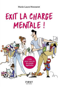 Download free e books for android Exit la charge mentale ! by Marie-Laure MONNERET