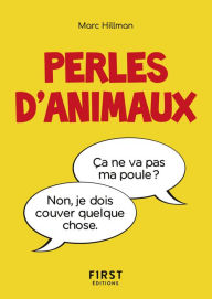 Title: Petit Livre de - Perles d'animaux, Author: Marc Hillman