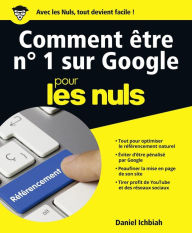 Title: Comment être No 1 sur Google pour les Nuls, grand format, Author: Daniel Ichbiah