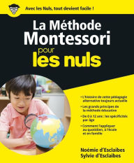 Title: La Méthode Montessori pour les Nuls, grand format, Author: Sylvie d' Esclaibes