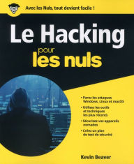 Title: Le Hacking pour les Nuls, grand format, Author: Kevin Beaver