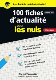 Title: 100 fiches d'actualité pour les Nuls, Author: Florent Vandepitte