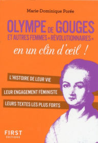 Title: Petit Livre Olympe de Gouges et les femmes de la révolution en un clin d'oeil, Author: Marie-Dominique Porée