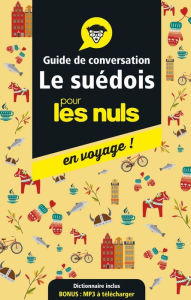 Title: Guide de conversation suédois pour les Nuls en voyage, Author: Sara Bussenot