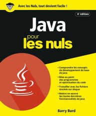Title: Java pour les Nuls, 4e éd., Author: Barry Burd