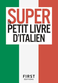 Title: Le Super Petit Livre d'Italien, Author: Collectif
