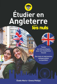Title: Etudier en Angleterre pour les nuls, Author: Elodie Marie