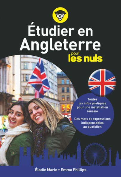 Etudier en Angleterre pour les nuls