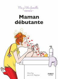 Title: Maman débutante, 8ème édition, Author: Olivia Toja