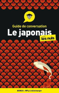 Title: Guide de conversation Japonais pour les Nuls, 3e édition, Author: Eriko Sato