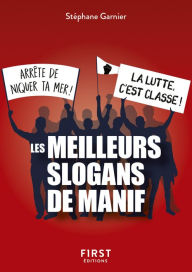 Title: Petit Livre - Les meilleurs slogans de manif, Author: Stéphane Garnier