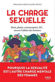 Title: La charge sexuelle, Author: Clémentine Gallot