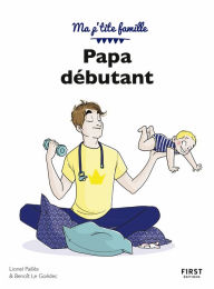 Title: Papa débutant, 10e, Author: Benoît Le Goëdec