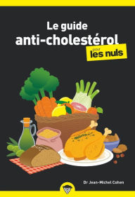 Title: Le guide anti-cholestérol pour les nuls, Author: Jean-Michel Cohen