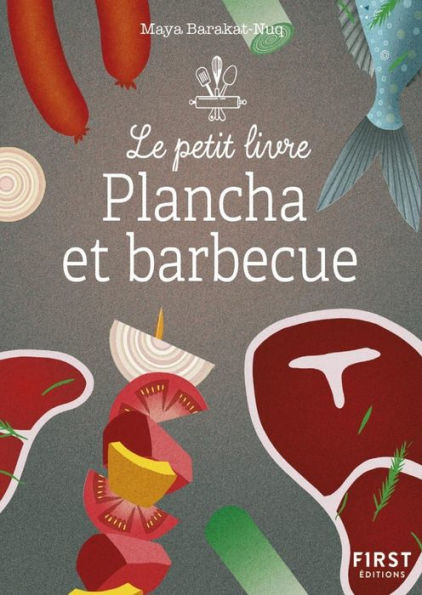 Le Petit livre - Plancha et barbecue