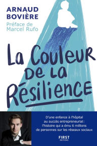 Title: La Couleur de la résilience, Author: Arnaud Boviere