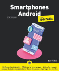 Title: Smartphones Android pour les Nuls, grand format, 8e éd., Author: Inconnu