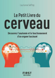 Title: Le Petit Livre du cerveau, Author: Laurianne Geffroy