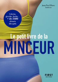 Title: Le Petit Livre de la minceur 2021, calories, glucides, lipides... + de 3 600 aliments décryptés, Author: Jean-Paul Blanc