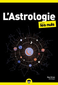 Title: L'Astrologie pour les Nuls, poche, 2e éd, Author: Rae Orion