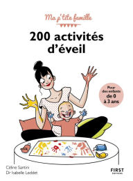 Title: 200 activités d'éveil pour les enfants de 0-3 ans, 3e, Author: Isabelle Leddet