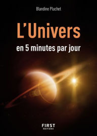 Title: Petit livre - L'univers en 5 minutes par jour, Author: Blandine Pluchet