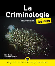 Title: La Criminologie pour les Nuls, grand format, 3e éd., Author: Alain Bauer