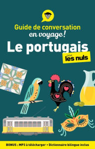 Title: Guide de conversation Le portugais pour les Nuls en voyage, 4e ed, Author: Karen Keller
