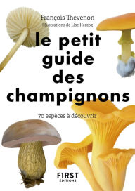 Title: Petit Guide des champignons, Author: François Thevenon