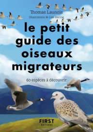 Title: Petit Guide d'observation des oiseaux migrateurs, Author: Thomas Launois