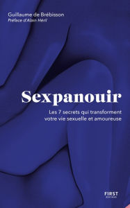 Title: Sexpanouir, Author: Guillaume de Brebisson