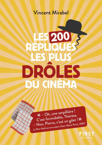 Petit Livre de - 200 répliques les plus drôles du cinéma