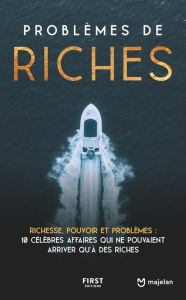 Title: Problèmes de riches, Author: Majelan