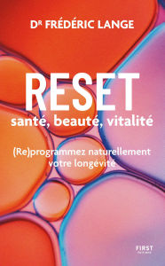 Ebook kostenlos downloaden pdf RESET: santé, beauté, vitalité PDF DJVU by Frédéric Lange in English