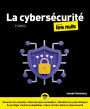 Cybersécurité pour les Nuls - 3e édition