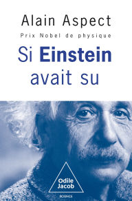 Title: Si Einstein avait su, Author: Alain Aspect
