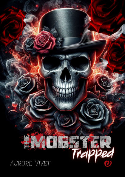 The Mobster : 1. Trapped