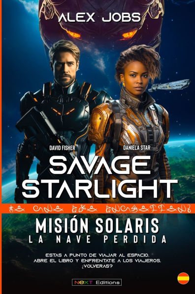 Savage Starlight - Misiï¿½n SOLARIS: La Nave Perdida