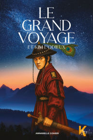 Free book downloads for blackberry Le grand voyage - Et Kim l'Odieux 