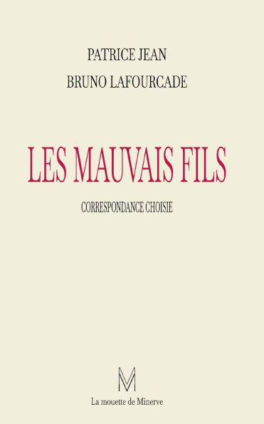 Les mauvais fils