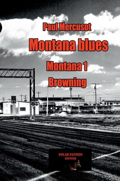Montana blues: Browning #1