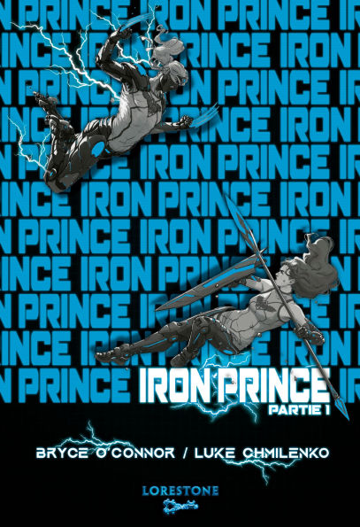 Iron Prince - Tome 1 - Partie 1 : Une aventure de Progression fantasy et LitRPG. Saga nouveauté Science Fiction 2025