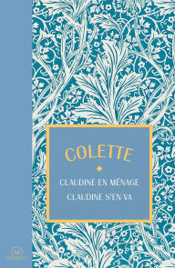 Title: Les Claudine T2, Author: Colette